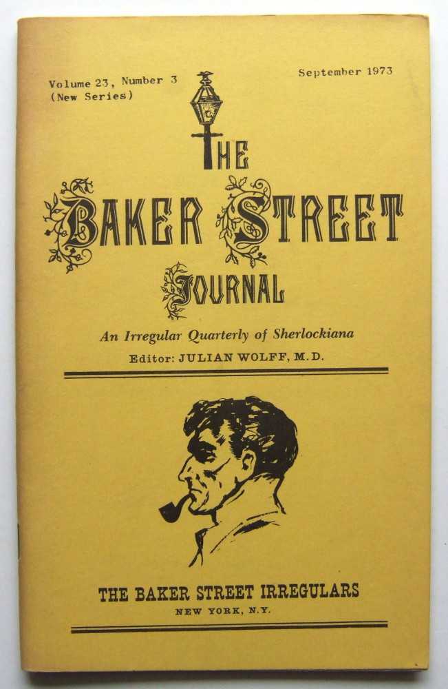 Image for The Baker Street Journal: An Irregular Quarterly of Sherlockiana (September, 1973, New Series, Volume 23, Number 3)