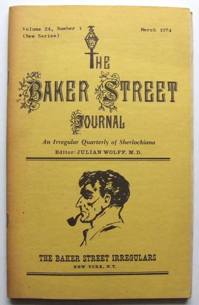 Image for The Baker Street Journal: An Irregular Quarterly of Sherlockiana (March, 1974, New Series, Volume 24, Number 1)