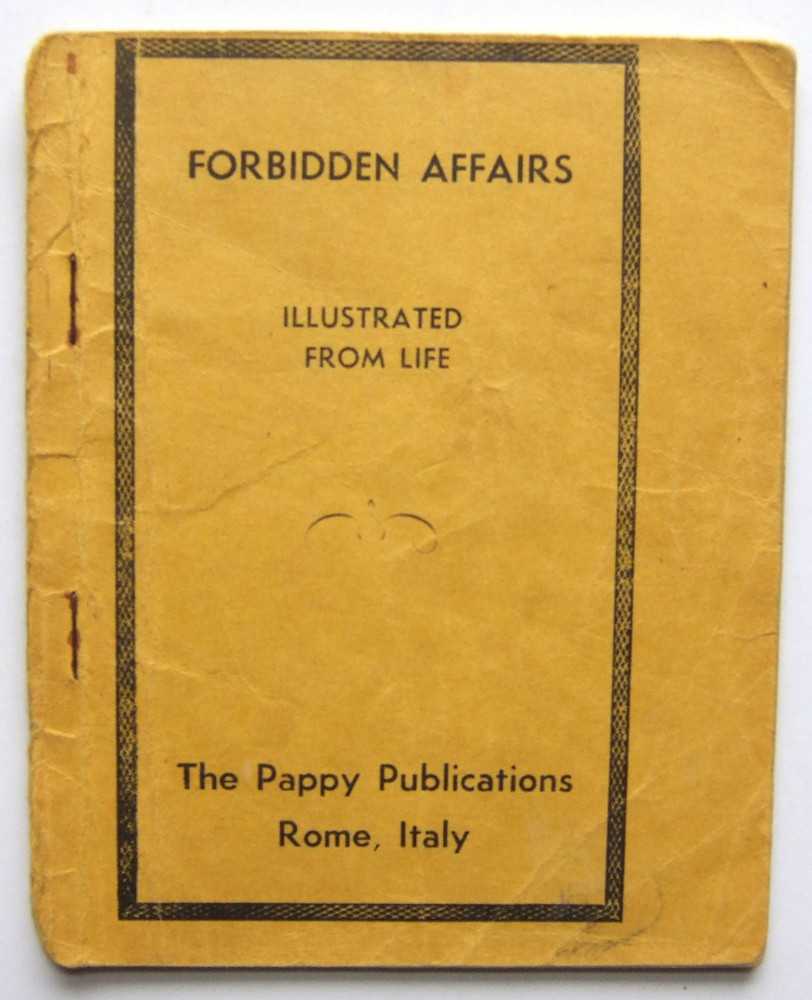 Image for Forbidden Affairs, Illustrated From Life