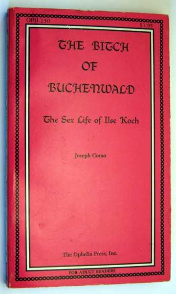 The Bitch of Buchenwald: The Sex Life of Ilse Koch Image for The Bitch of Buchenwald: The Sex Life of Ilse Koch