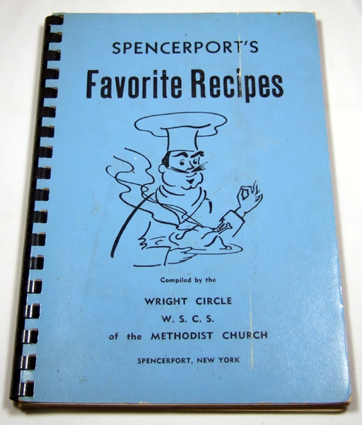Image for Spencerport's Favorite Recipes, Wright Circle WSCS of the Methodist Church (Spencerport, New York Community / Regional Cookbook)