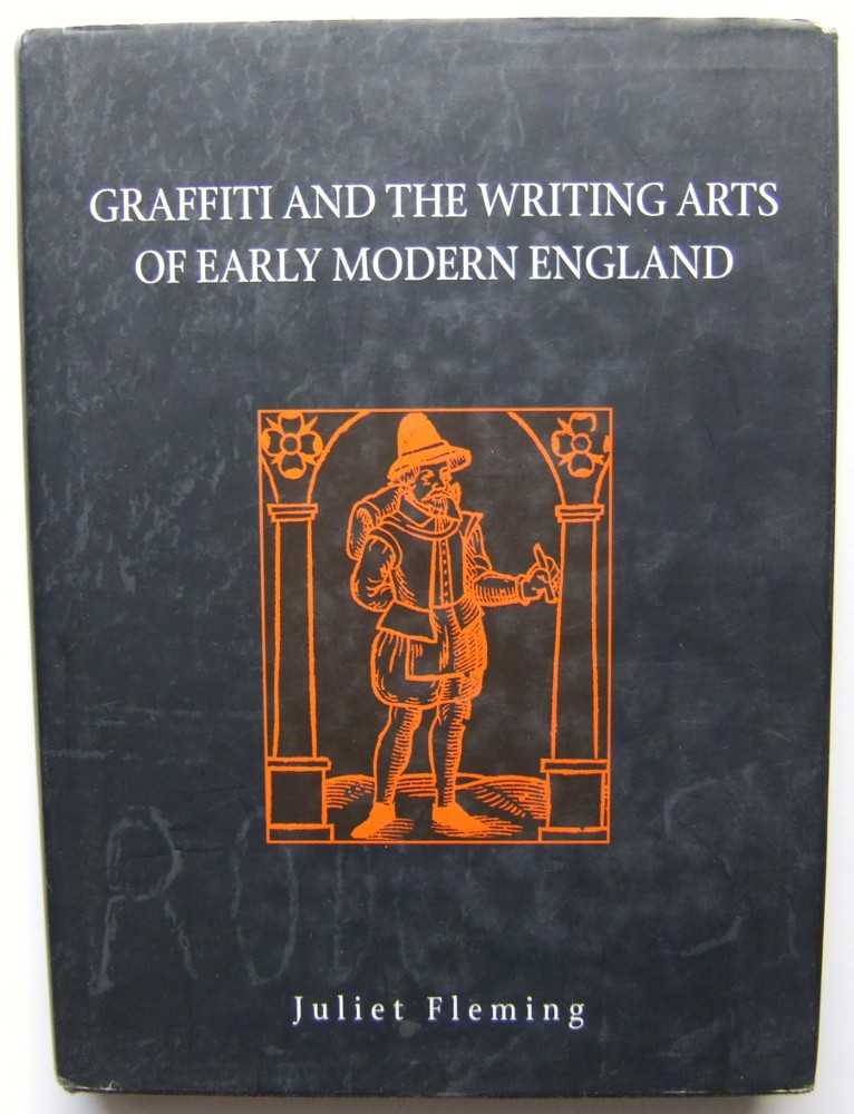 Image for Graffiti and the Writing Arts of Early Modern England