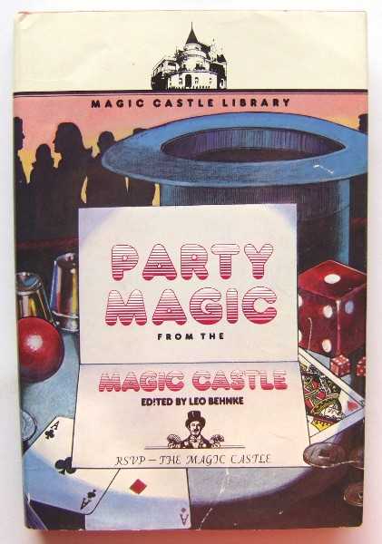 Party Magic From the Magic Castle (Magic Castle Library) Image for Party Magic From the Magic Castle (Magic Castle Library)