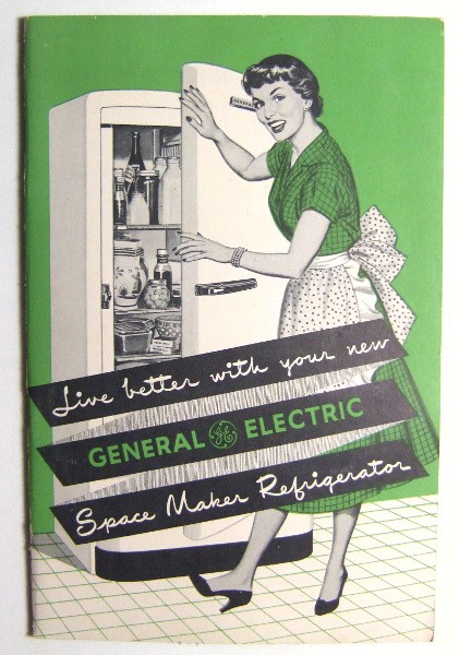 Image for Live Better with Your New General Electric Space Maker Refrigerator (Promotional Cook Book)