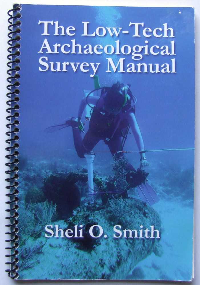 The Low-tech Archaeological Survey Manual Image for The Low-tech Archaeological Survey Manual