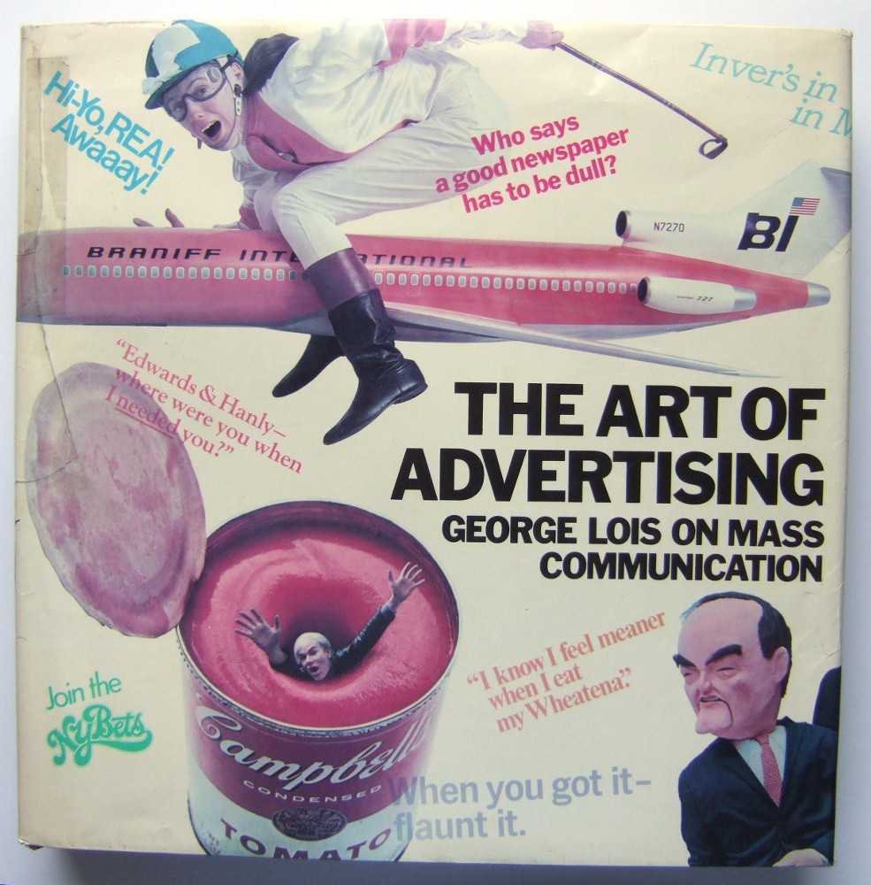 Image for The Art of Advertising: George Lois on Mass Communication
