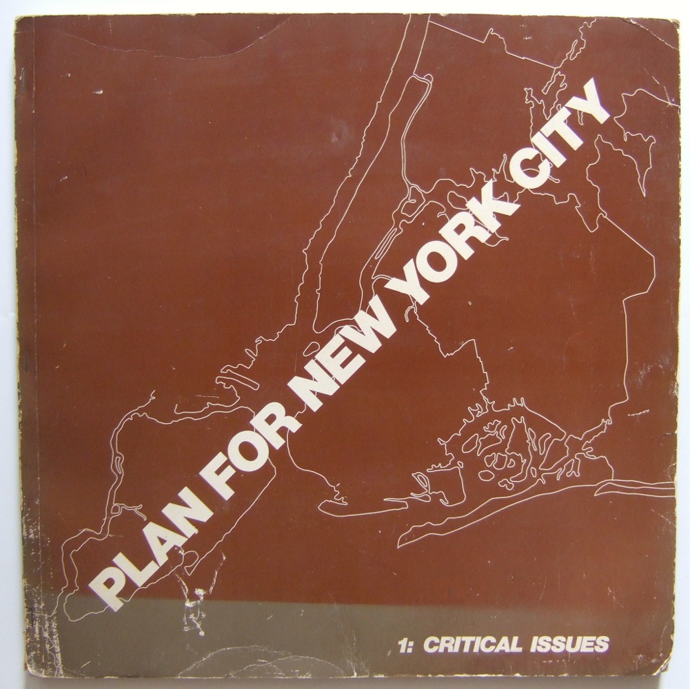 Image for Plan For New York City 1969, A Proposal: 1 Critical Issues