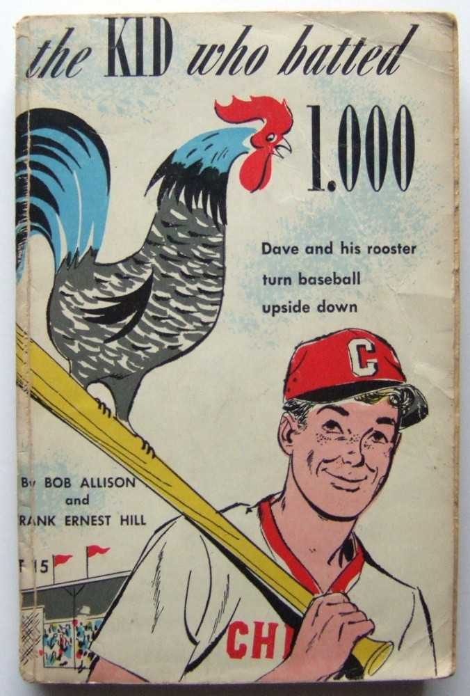 Image for The Kid Who Batted 1.000