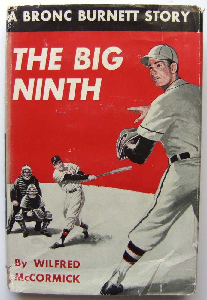 Image for The Big Ninth: A Bronc Burnett Story