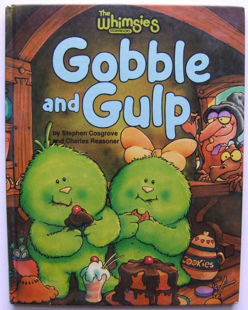 Gobble and Gulp: The Whimsies Storybooks Image for Gobble and Gulp: The Whimsies Storybooks