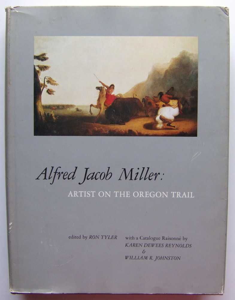 Image for Alfred Jacob Miller: Artist on the Oregon Trail