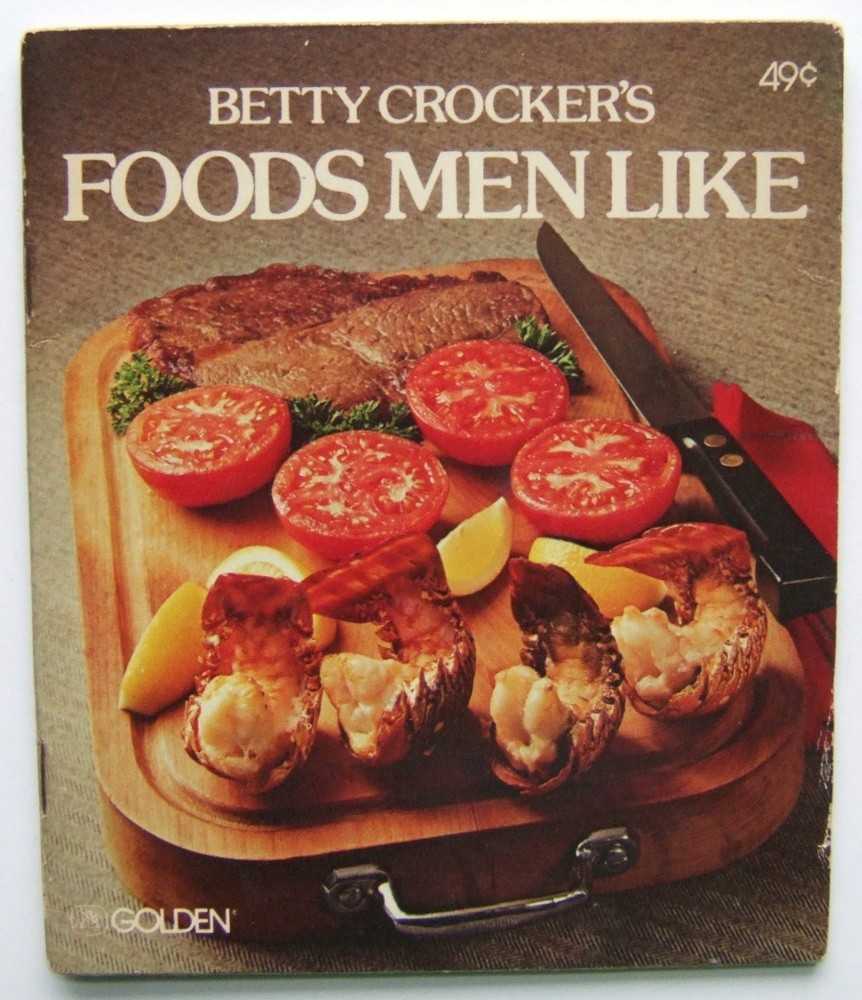 Image for Betty Crocker's Foods Men Like