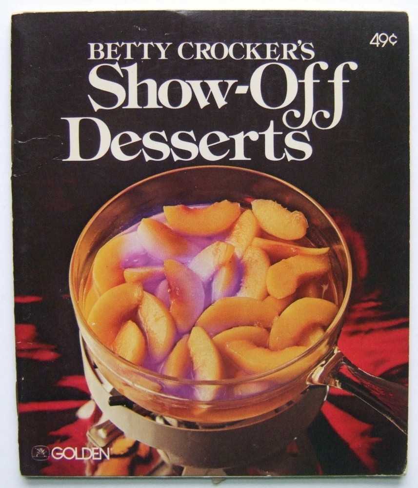 Image for Betty Crocker's Show-off Desserts