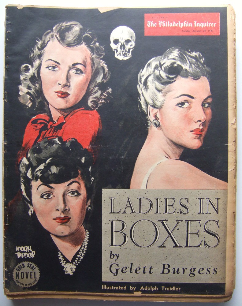 Ladies in Boxes (Gold Seal Novel, presented by the Philadelphia Inquirer, Sunday, January 24 , 1943)
