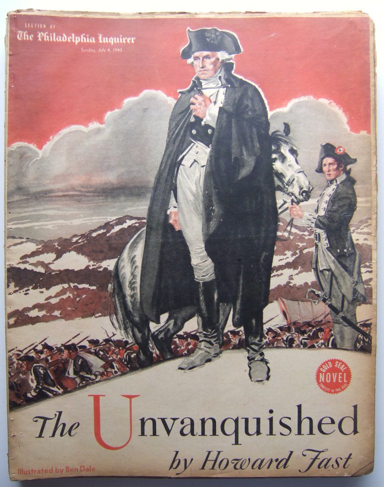 The Unvanquished (Gold Seal Novel, presented by the Philadelphia Inquirer, Sunday, July 4, 1943)