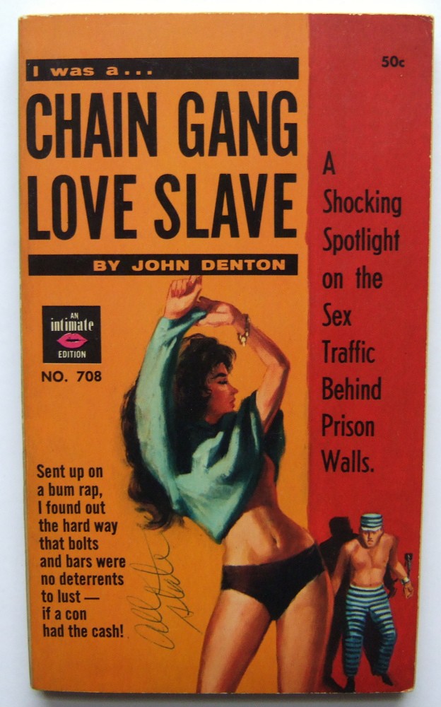 I Was a Chain Gang Love Slave
