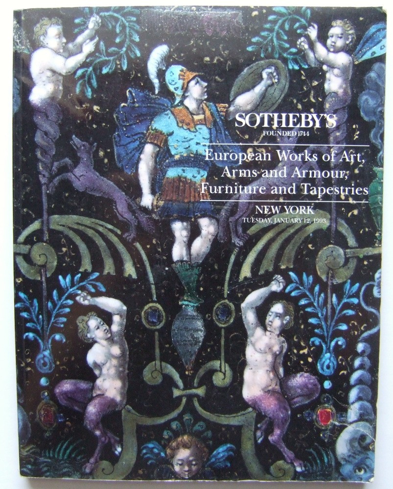 European Works of Art, Arms and Armour, Furniture and Tapestries (Sotheby's, New York, January 12th, 1993)