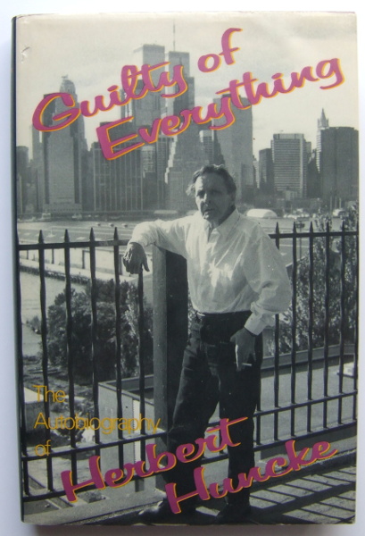 Image for Guilty of Everything: The Autobiography of Herbert Huncke