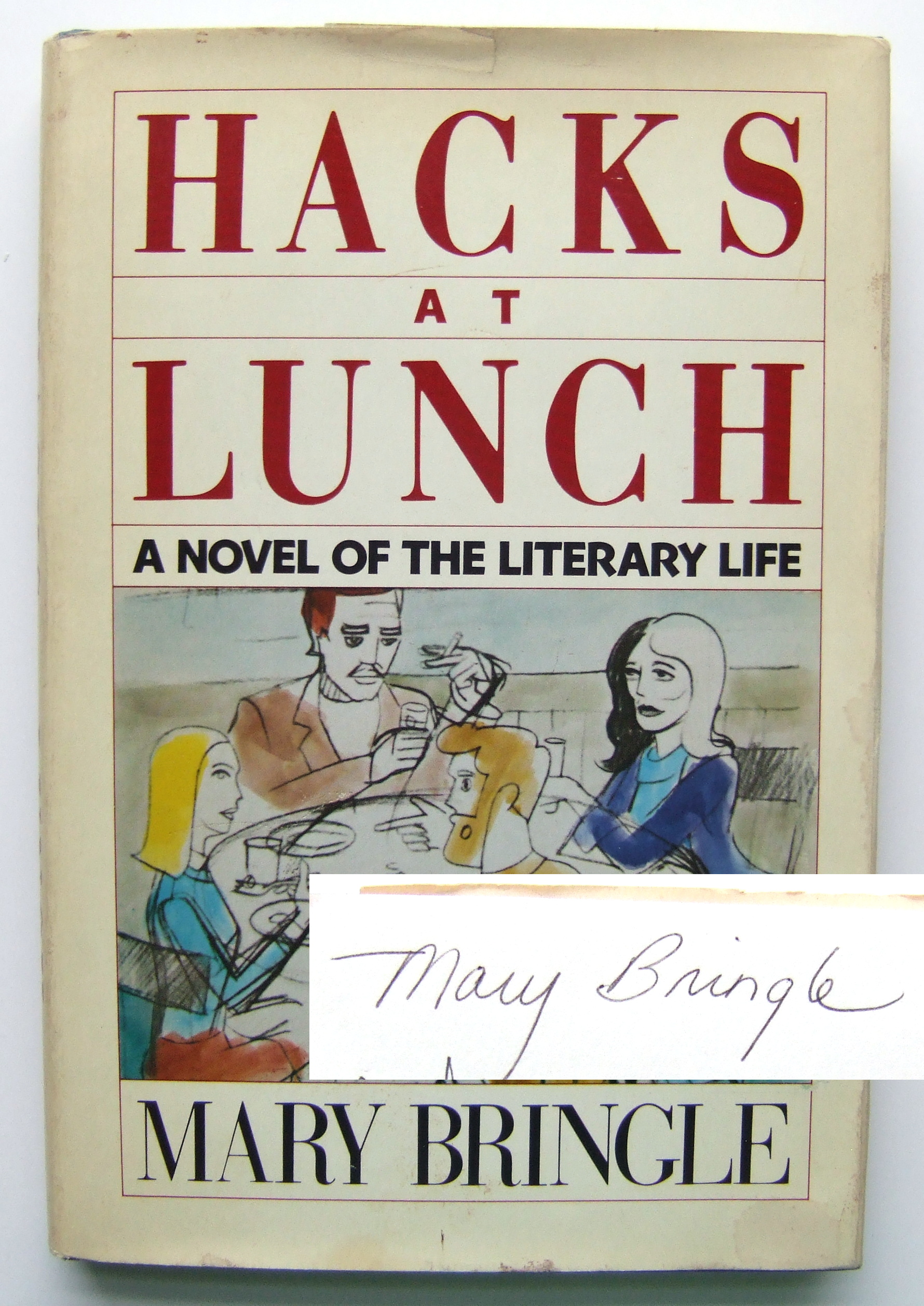 Image for Hacks at Lunch: A Novel of the Literary Life
