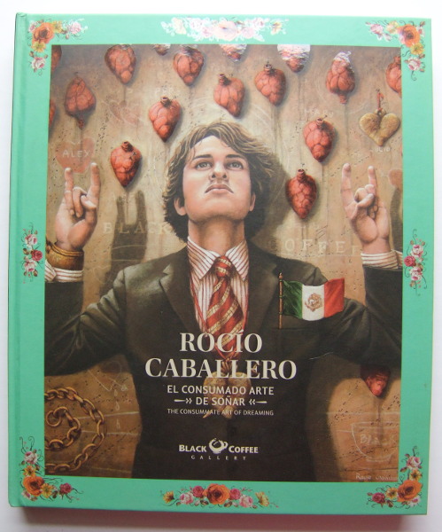 Image for Rocio Caballero: El Consumado Arte De Sonar (The Consummate Art of Dreaming)