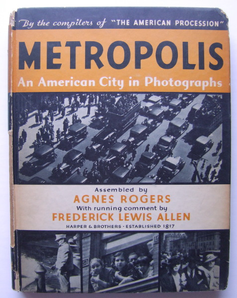Image for Metropolis: An American City in Photographs