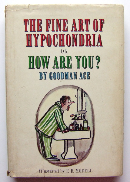 Image for The Fine Art of Hypochondria, or How Are You?