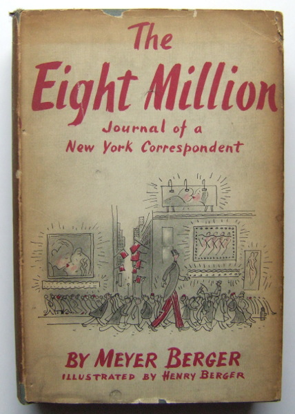 Image for The Eight Million: Journal of a New York Correspondent