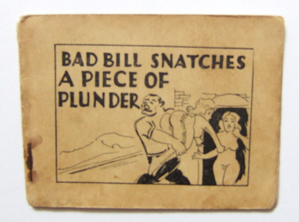 Image for Bad Bill Snatches a Piece of Plunder (Tijuana Bible)