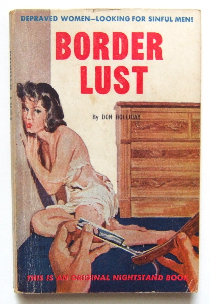 Border Lust