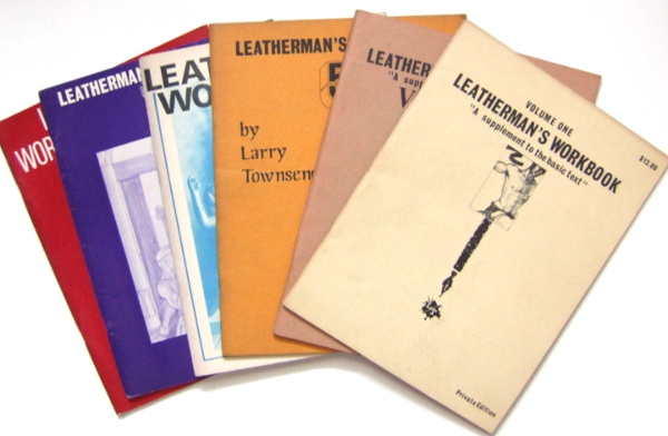Leatherman's Workbook: A Supplement to the Basic Text, Volumes 1, 2, 5, 6, 7, 8 (The Leatherman's Handbook)