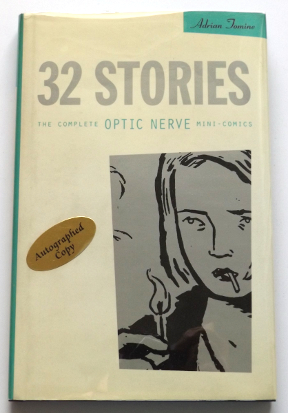 32 Stories: The Complete Optic Nerve Mini-Comics