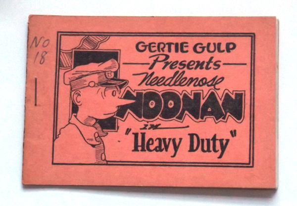 Gertie Gulp Presents Needlenose Noonan in Heavy Duty (Tijuana Bible, 8-Pager)
